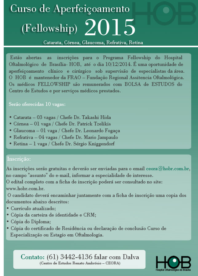 Fellow Hospital Oftalmologico de Brasilia 2015